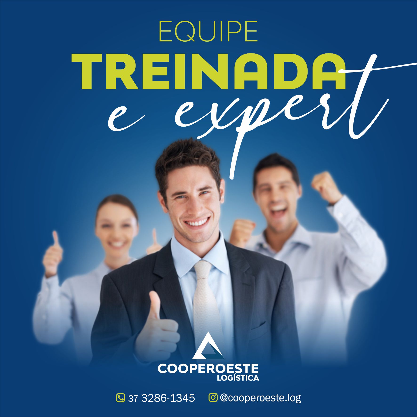 Equipe treinada e expert