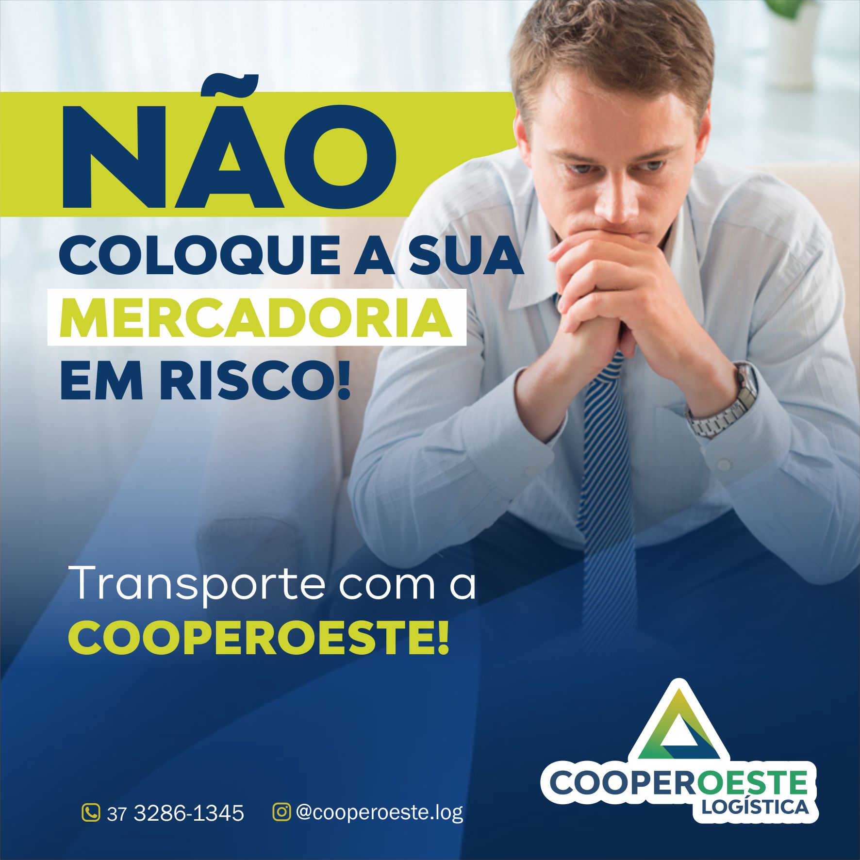 Não coloque a sua mercadoria em risco. Transporte com a Cooperoeste!